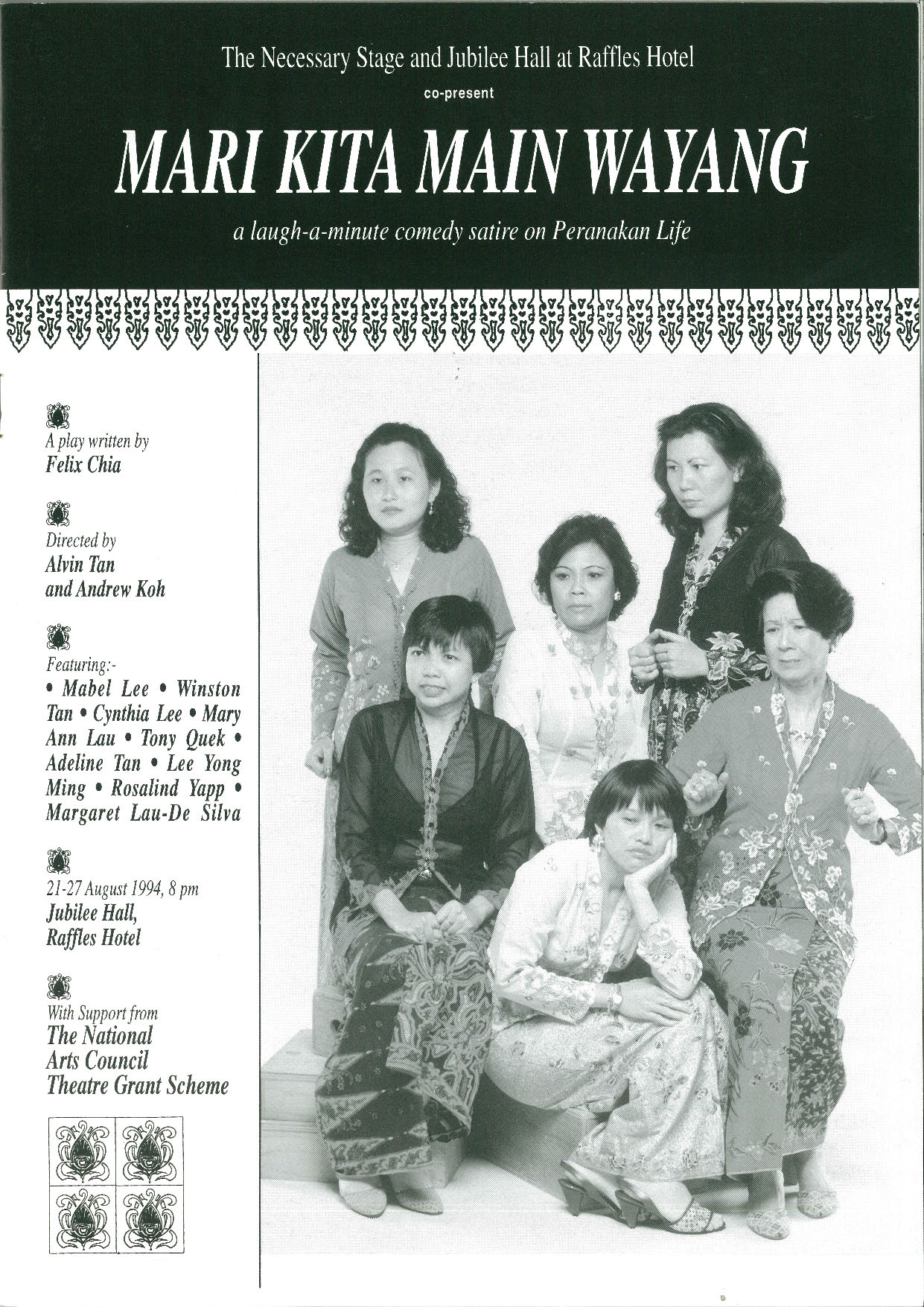 The Programme features a black and white picture of 6 female characters in the traditional Peranakan sarong kebya. The production title sits above them and the production details on the left. 