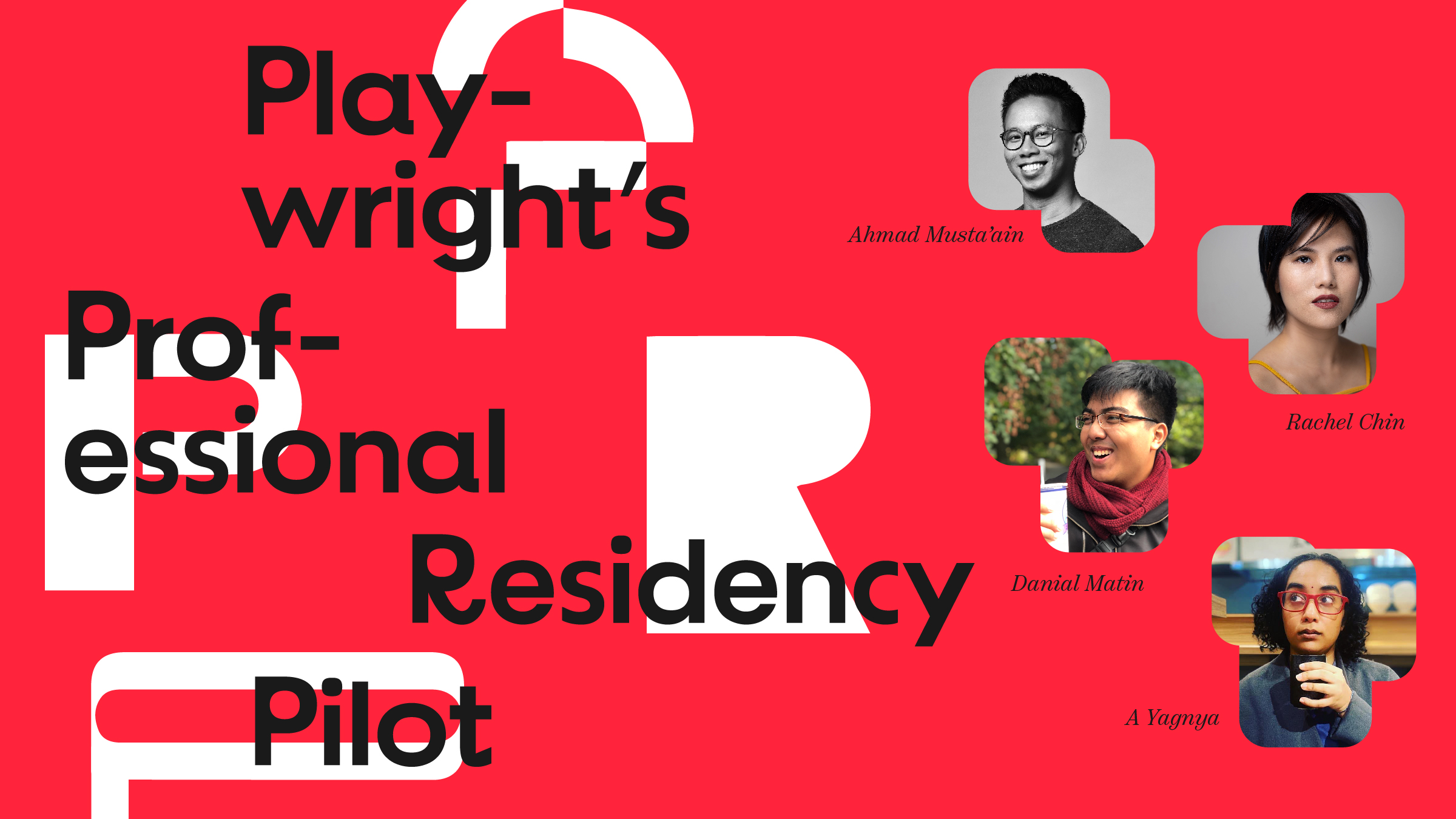 Graphical shapes of the letters PPDR in white on a red background. On the left is the title Playwright's Professional Development Residency Pilot. On the right features four pictures of playwrights