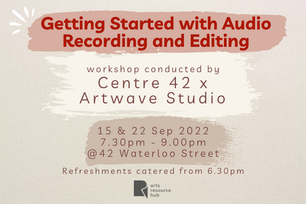 The poster features the title of the workshop "Getting Started with Audio Recording and Editing" with the details printed below