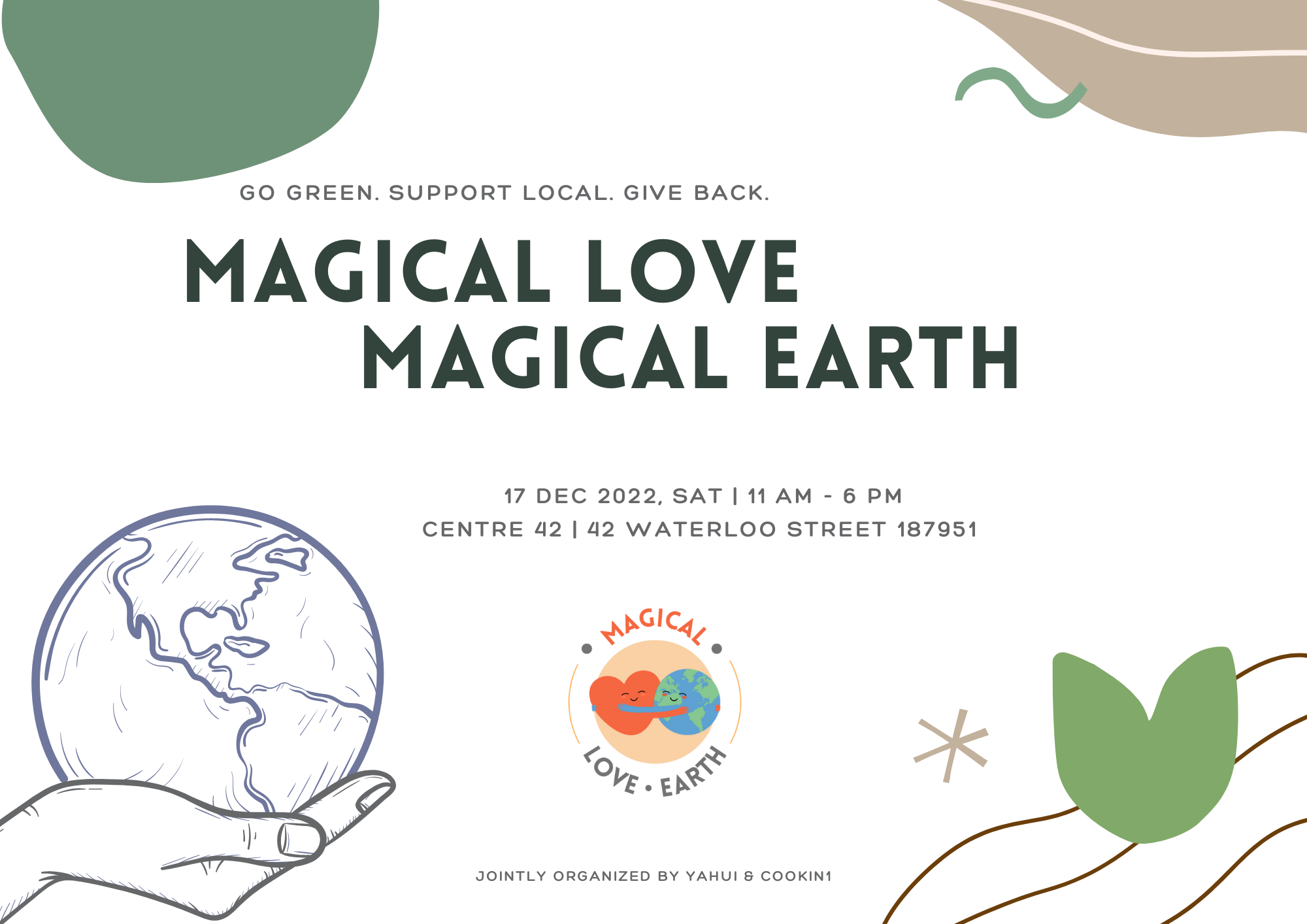 A publicity image with a white background, and details of the fundraising event "Magical Love Magical Earth", including elements of a hand holding an earth globe as well as a hand holding a small budding plant.