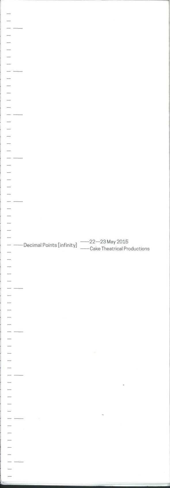 The programme is long and white, with markings on the left resembling a ruler. In the middle are the words 'Decimal Points [Infinity]' in small black font.