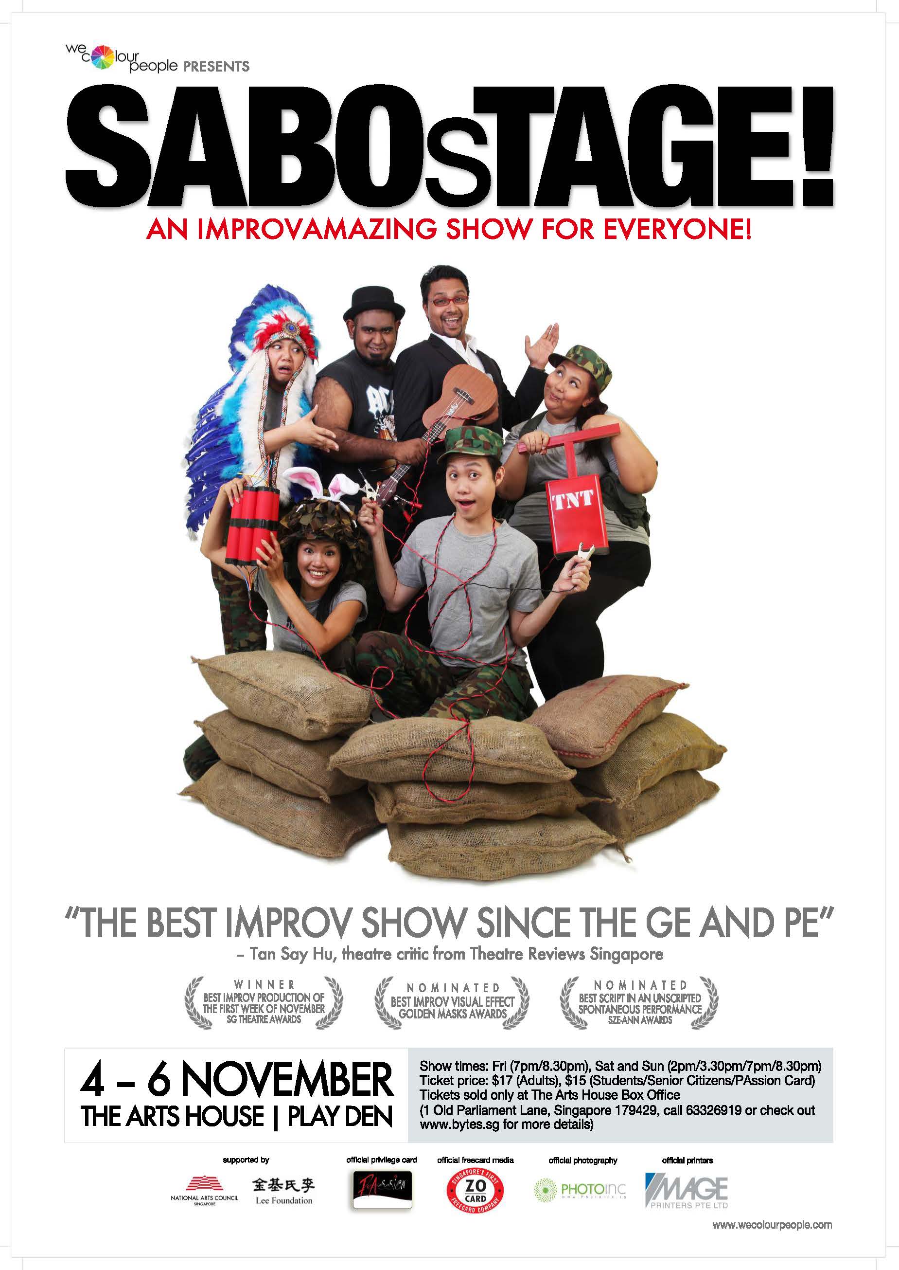 The poster features six persons standing a row of sandbags, wearing a variety of attires, holding an assortment of items including a ukelele, a bundle of dynamite, and a detonator. The title "SABOsTAGE" is printed above in block capital letters, except for the letter s in the middle of the word. Production details are found below the image.