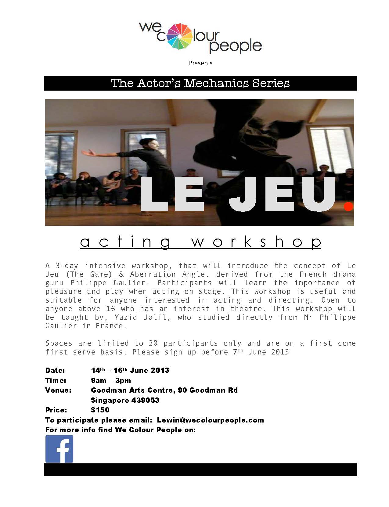 The flyer features an image of two persons in black clothes wearing white masks moving in front of a row of people seated in the background, with the words "Le Jeu" followed by a red dot on the bottom right of the image. The details of the acting workshop can be found below the image