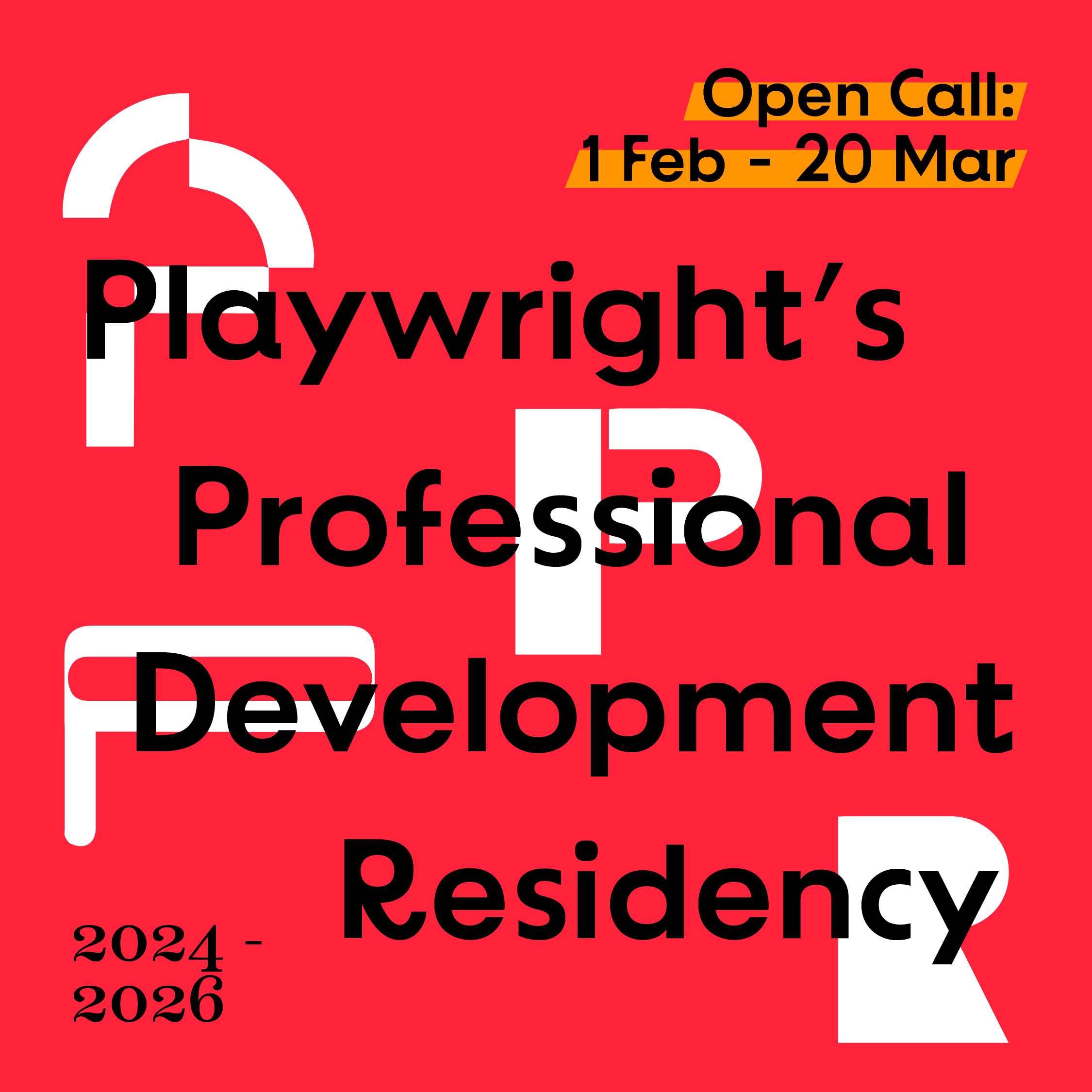 A publicity image with a red background colour, title and details of the Playwright's Professional Development Residency Open Call.